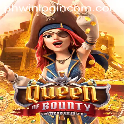An In-Depth Exploration of the QueenofBounty Game and Phwin com Login
